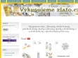 Nhled www strnek http://www.vykupujemezlato.cz